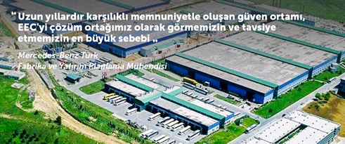 Mercedes-Benz Türk Fabrika ve Yatırım Planlama Mühendisi EEC'yi anlattı